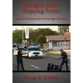 Handgun Bullet Stopping Power: Beyond the Hyperbole of Cartridge Advocacy