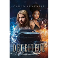 Deceitful Intentions: A Revenge Mystery