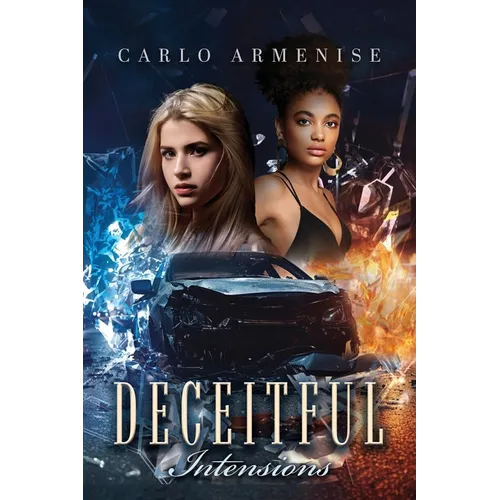 Deceitful Intentions: A Revenge Mystery