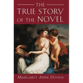 The True Story of the Novel