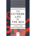 The Extreme Life of the Sea