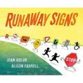 Runaway Signs