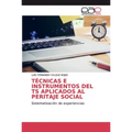 Técnicas E Instrumentos del Ts Aplicados Al Peritaje Social