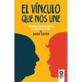 El vínculo que nos une