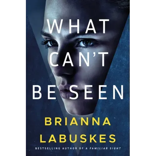 What Can't Be Seen