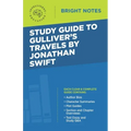 Study Guide to Gulliver's Travels by Jonathan Swift