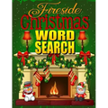 Fireside Christmas Word Search: Easy Large Print Puzzle Book for Adults & Kids: PLUS 30 Christmas Coloring Pages for Relaxation: Great Christmas Stock