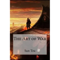 The Art of War Sun Tzu