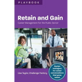Retain and Gain: Career Management for the Public Sector