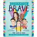 Generation Brave: The Gen Z Kids Who Are Changing the World