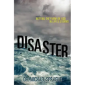 Disaster