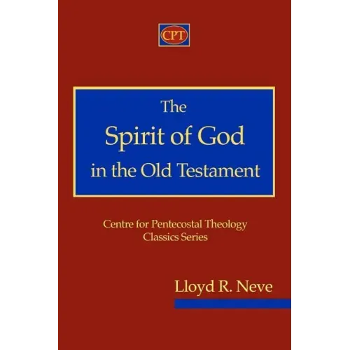 The Spirit of God in the Old Testament