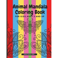 Animal Mandala Coloring Book for Kids Ages 3 and UP: Cute coloring book with black outlines, Animal Designs, 36 unique one-side pages promoting creati