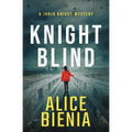Knight Blind: A Jorja Knight Mystery