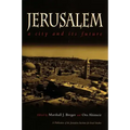Jerusalem: A City and Its Future