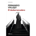 El Desbarrancadero / The Edge of the Abyss