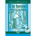 5s for Operators: 5 Pillars of the Visual Workplace