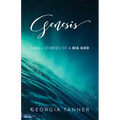 Genesis: Small Stories of a Big God