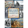 Arizona Oddities: Land of Anomalies and Tamales