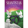 Shantistan: Enabling a Land of Peace