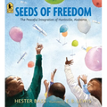 Seeds of Freedom: The Peaceful Integration of Huntsville, Alabama
