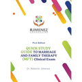 Quick Study Guide To Marriage And Family Therapy (MFT) Clinical Exam