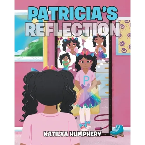 Patricia's Reflection