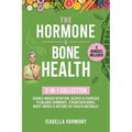 The Hormone & Bone Health 2-in-1 Collection