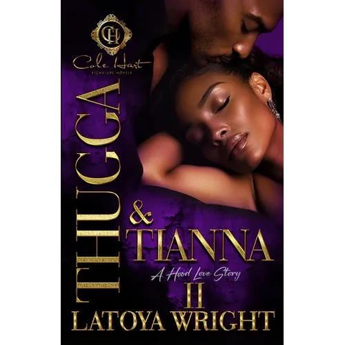 Thugga & Tianna 2: A Hood Love Story: Finale