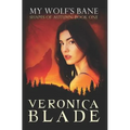 My Wolf's Bane: Shapes of Autumn, Book One