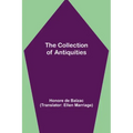 The Collection of Antiquities