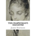 The Charwoman's Daughter