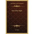 Out of the Night