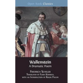 Wallenstein: A Dramatic Poem