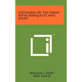 Crusaders of the Great River Marquette and Joliet