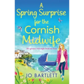 A Spring Surprise for the Cornish Midwife
