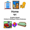 English-Nepali Home / घर Children's Bilingual Picture Dictionary