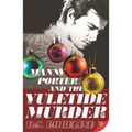Manny Porter and the Yuletide Murder
