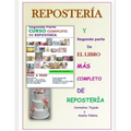 Segunda Parte Curso Completo de Reposteria: Y Segunda parte de El libro Más Completo de Repostería