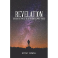 Revelation: Authentic Power in an Overwhelming World