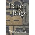 Paper and Rags