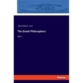 The Greek Philosophers: Vol. I