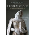 Reformations: The Early Modern World, 1450-1650