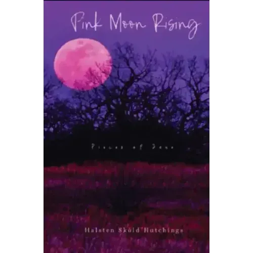 Pink Moon Rising: Pieces of Jane