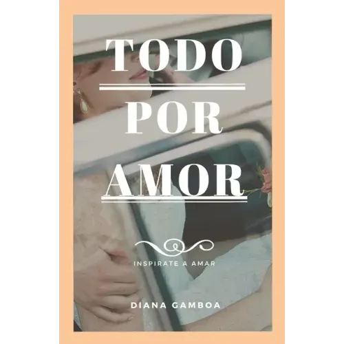 Todo por Amor