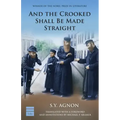 And the Crooked Shall Be Made Straight