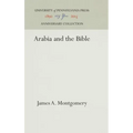 Arabia and the Bible