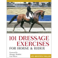 101 Dressage Exercises for Horse & Rider