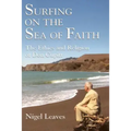 Surfing on the Sea of Faith: The Ethics and Religion of Don Cupitt