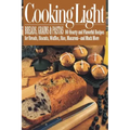 Cooking Light Breads, Grains and Pastas: 80 Hearty and Flavorful Recipes for Breads, Biscuits, Waffles, Rice, Macaroni - And Mutch More